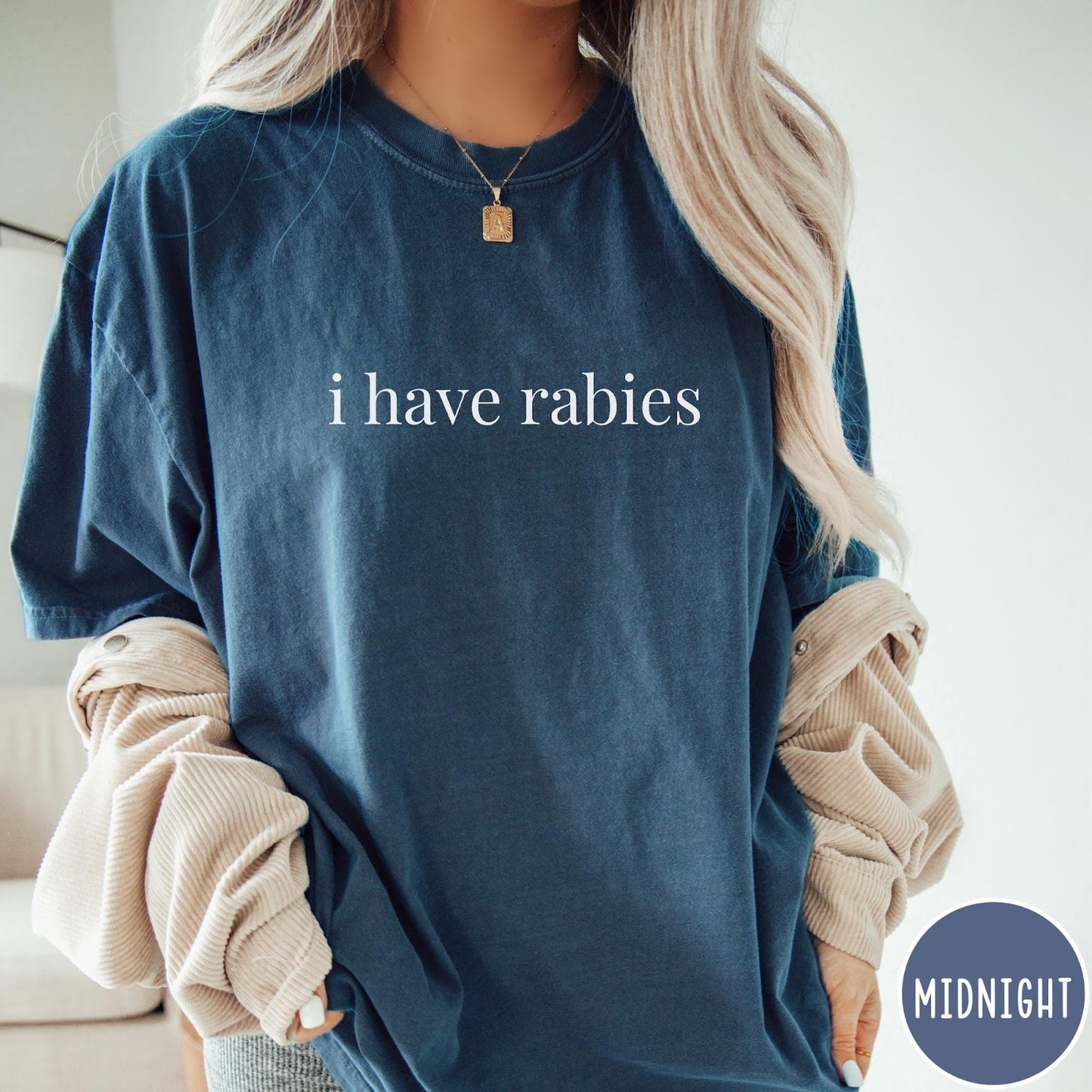 Comfort Colors tee in Midnight featuring sarcastic statement graphic text that reads i have rabies