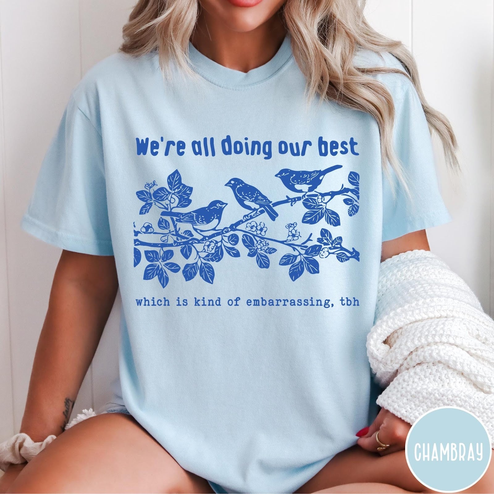 Comfort Colors tee in Chambray featuring graphic illustration of birds on a branch with text.