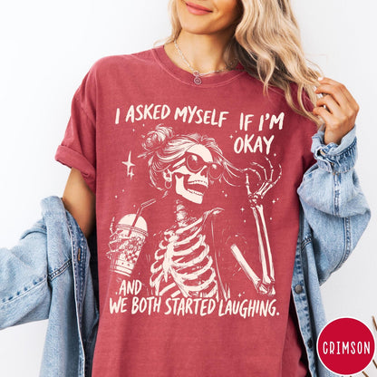 Comfort Colors tee in Crimson featuring skeleton graphic with sunglasses and iced coffee, text I Asked Myself Okay