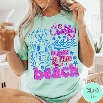 Comfort Colors tee in Island Reef featuring beach style graphic with lobster and If Crabby text