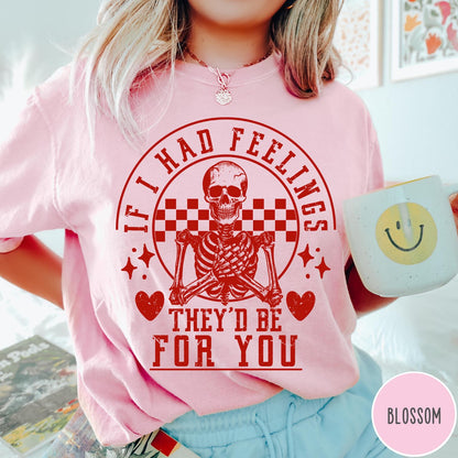 Comfort Colors tee in Blossom featuring skeleton graphic with checkered circle and If I Had Feelings text
