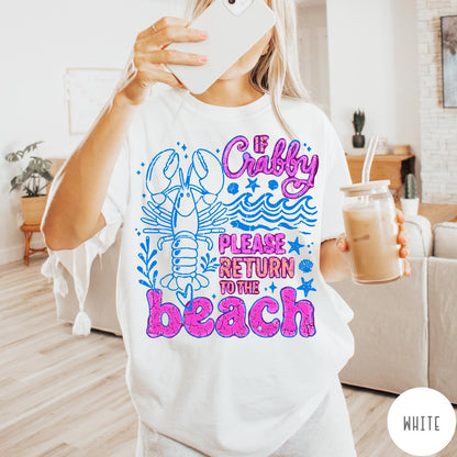 Comfort Colors tee in White featuring beach style graphic with lobster and If Crabby text