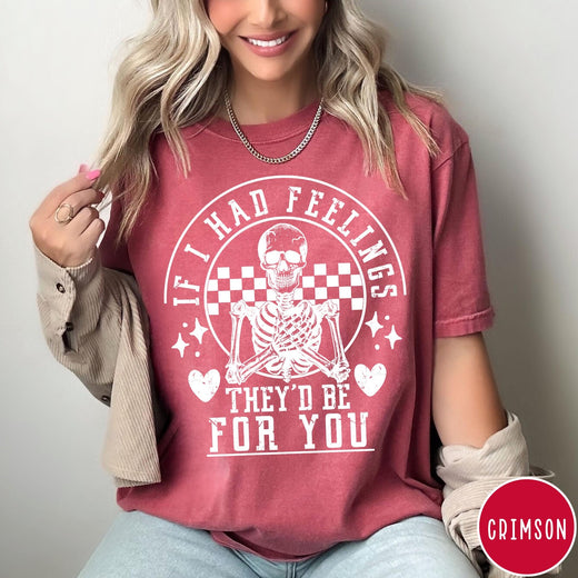 Comfort Colors tee in Crimson featuring skeleton graphic with checkered circle and If I Had Feelings text