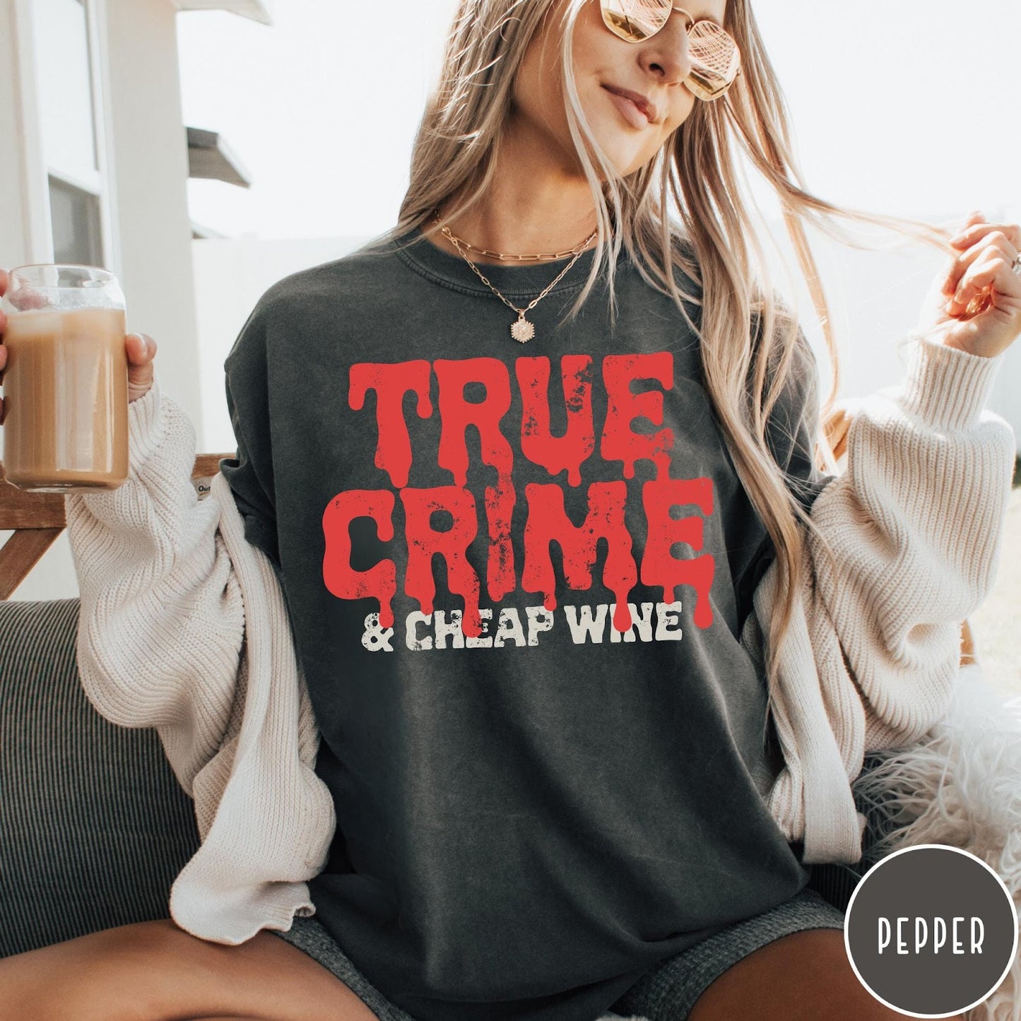 Comfort Colors tee in Pepper featuring red dripping text graphic that says True Crime and Cheap Wine