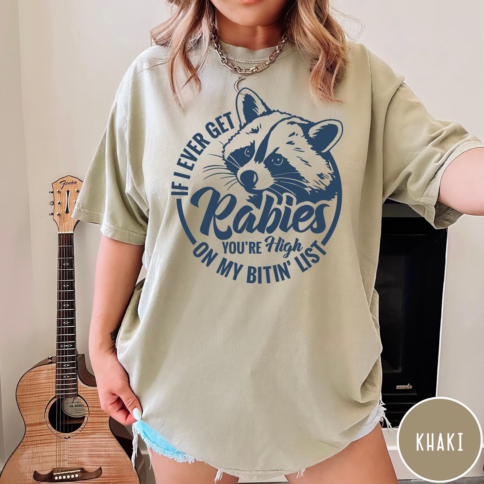 Comfort Colors tee in Khaki featuring raccoon graphic with text If I Ever Get Rabies You're High On My Bitin' List