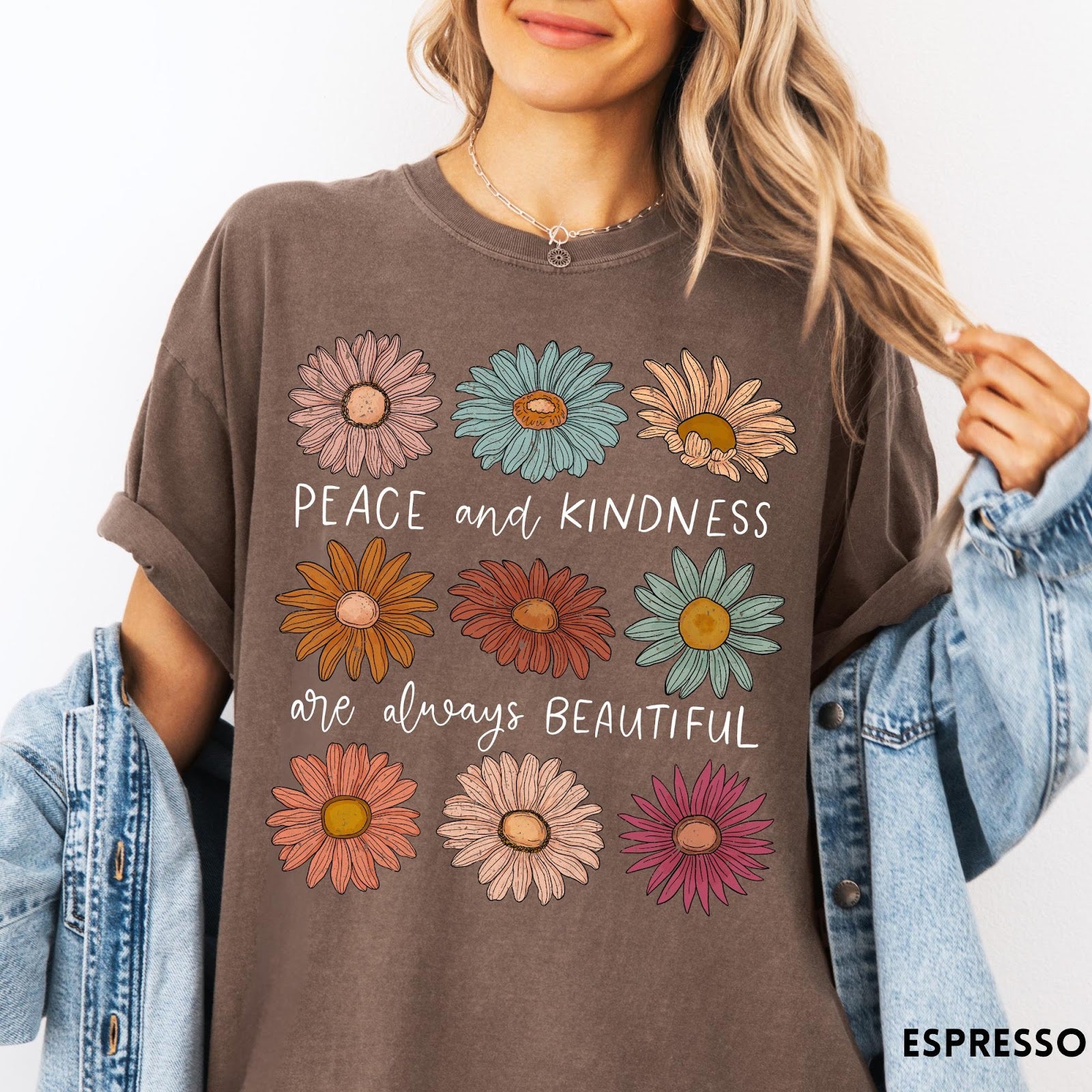 Comfort Colors tee in Espresso featuring floral design with Peace and Kindness are always beautiful text graphic