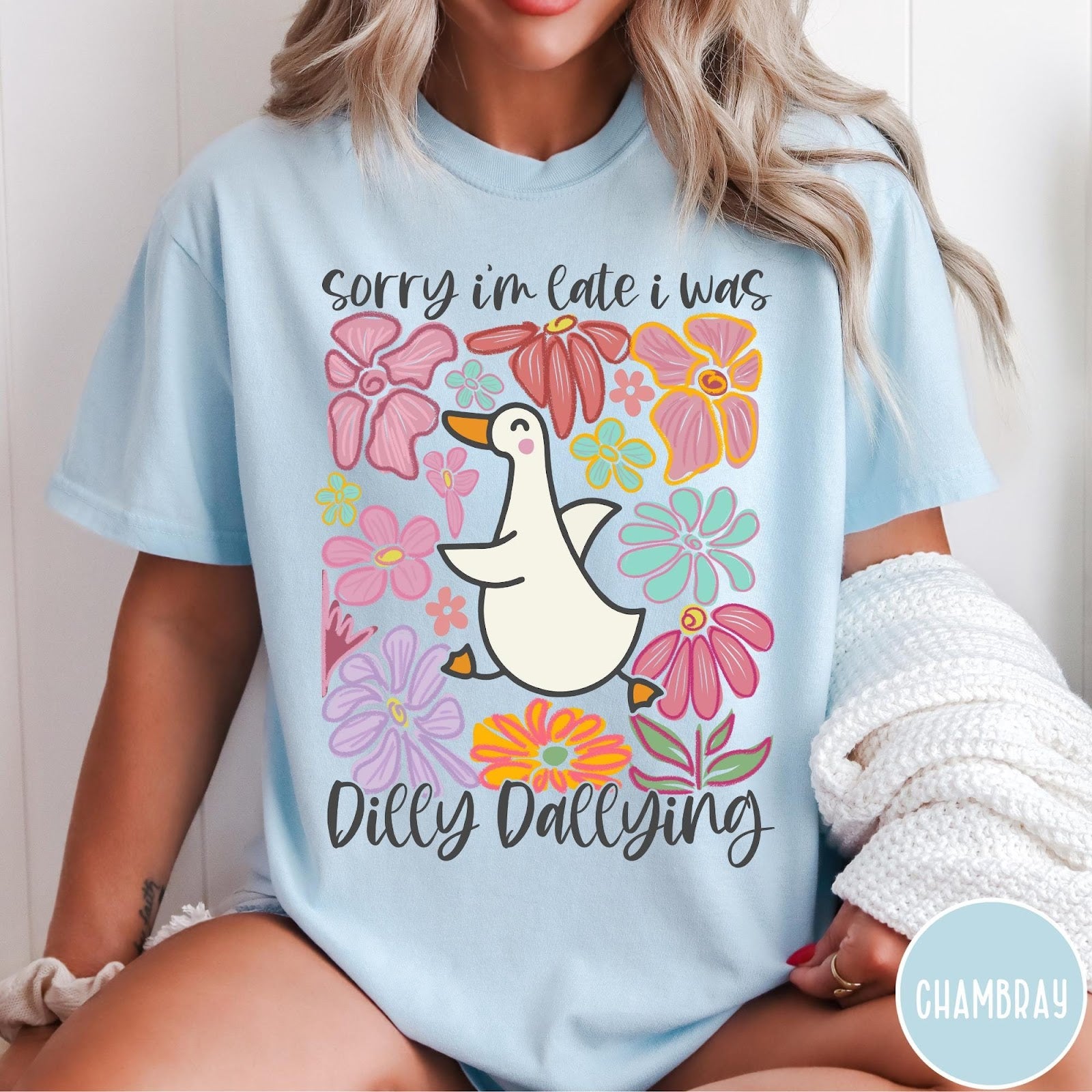 Comfort Colors tee in Chambray featuring cute duck graphic with colorful flowers and Sorry I Was Dilly Dallying text