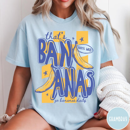 Comfort Colors tee in Chambray featuring retro style banana graphic with text that is bananas go bananas daily