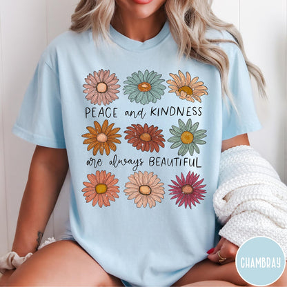 Comfort Colors tee in Chambray featuring floral design with Peace and Kindness are always beautiful text graphic