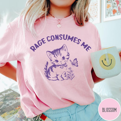 Comfort Colors tee in Blossom featuring kitten design with butterfly and flowers and text Rage Consumes Me