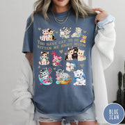 Comfort Colors tee in Blue Jean featuring vintage style graphic with multiple kittens and text You Have Cat To Be Kitten Me Right Meow