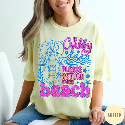 Comfort Colors tee in Butter featuring beach style graphic with lobster and If Crabby text