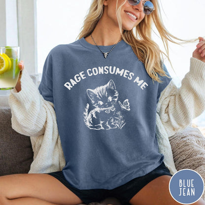 Comfort Colors tee in Blue Jean featuring kitten design with butterfly and flowers and text Rage Consumes Me