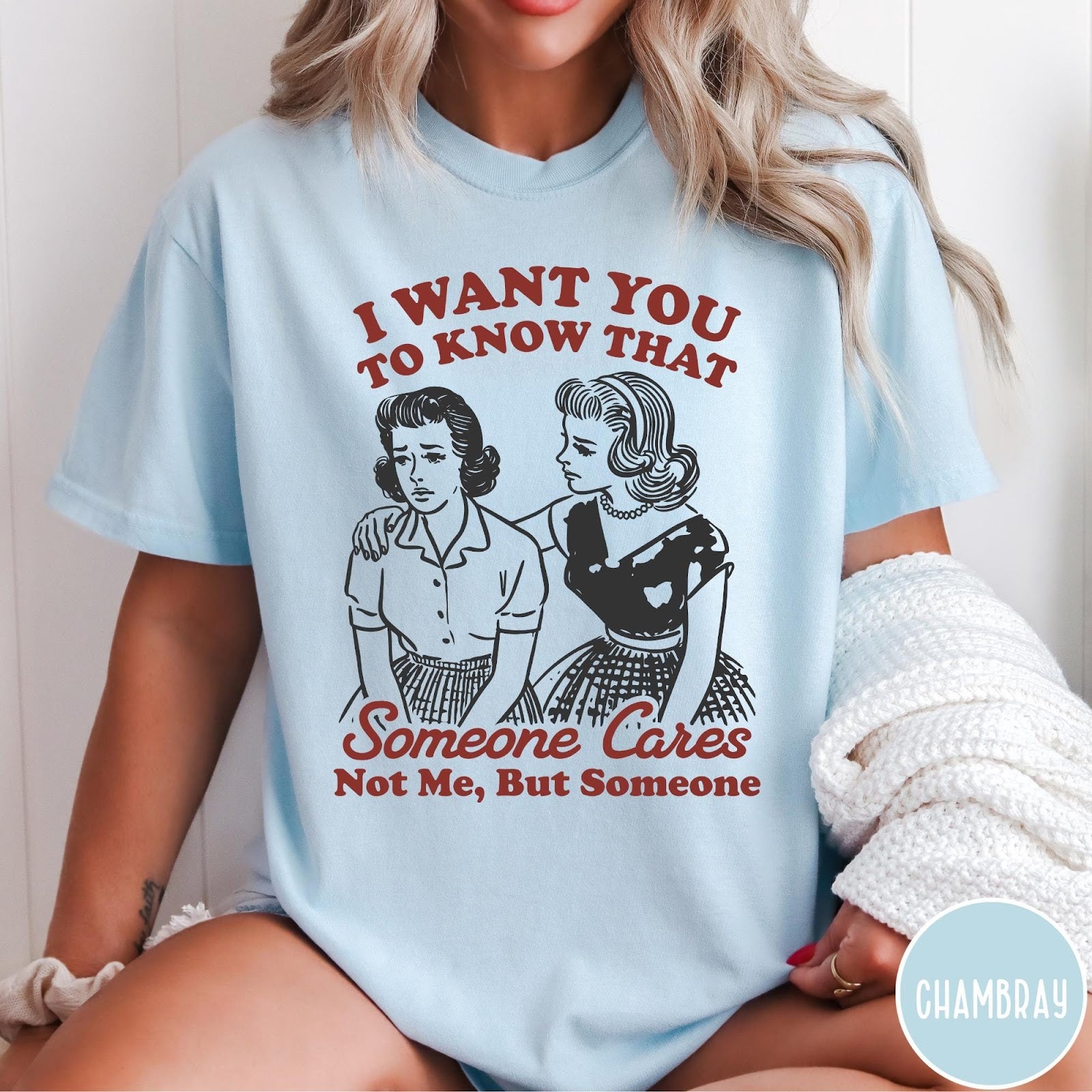Comfort Colors tee in Chambray featuring vintage style graphic of two women comforting each other with text